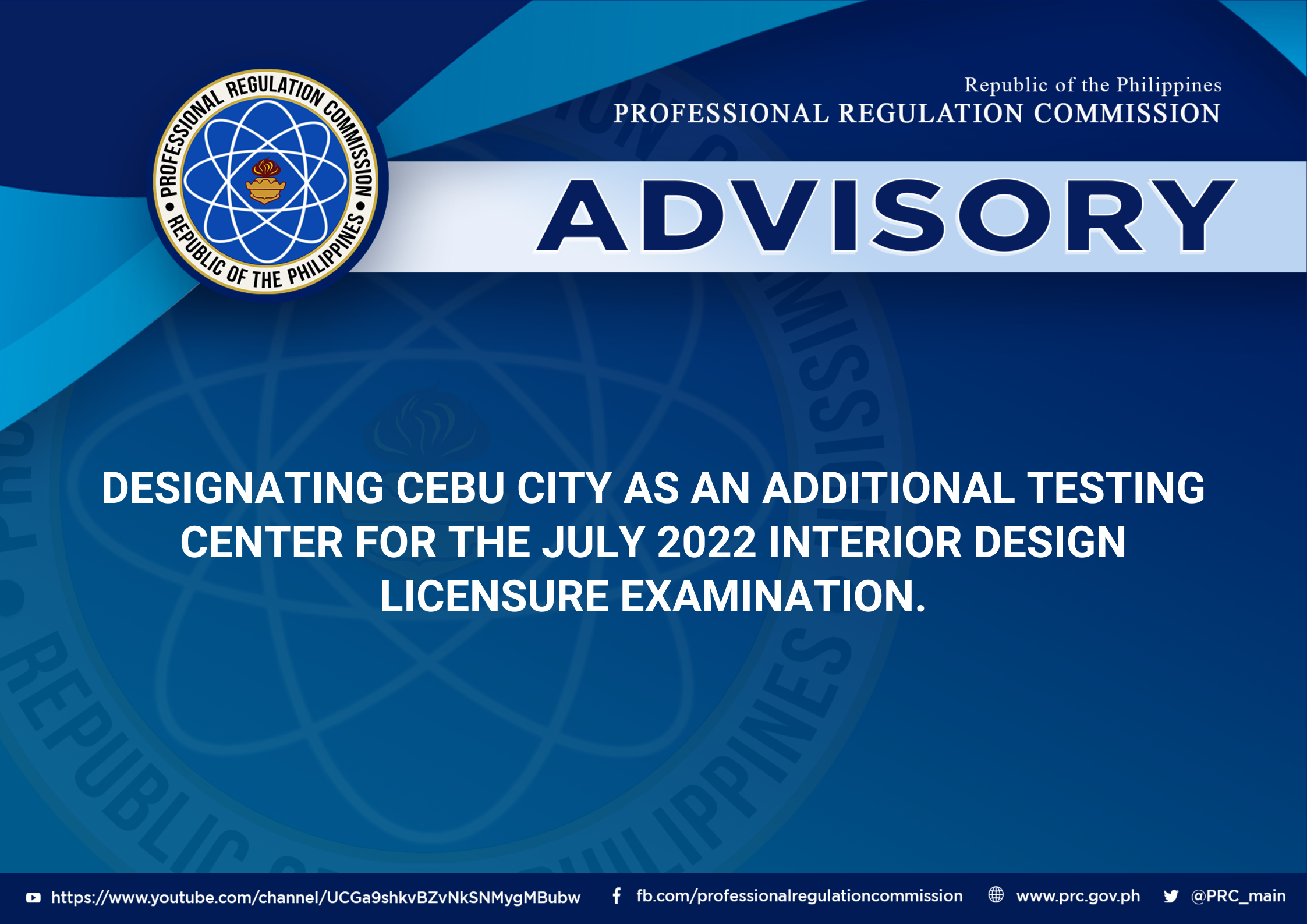 DESIGNATING CEBU CITY AS AN ADDITIONAL TESTING CENTER FOR THE JULY 2022